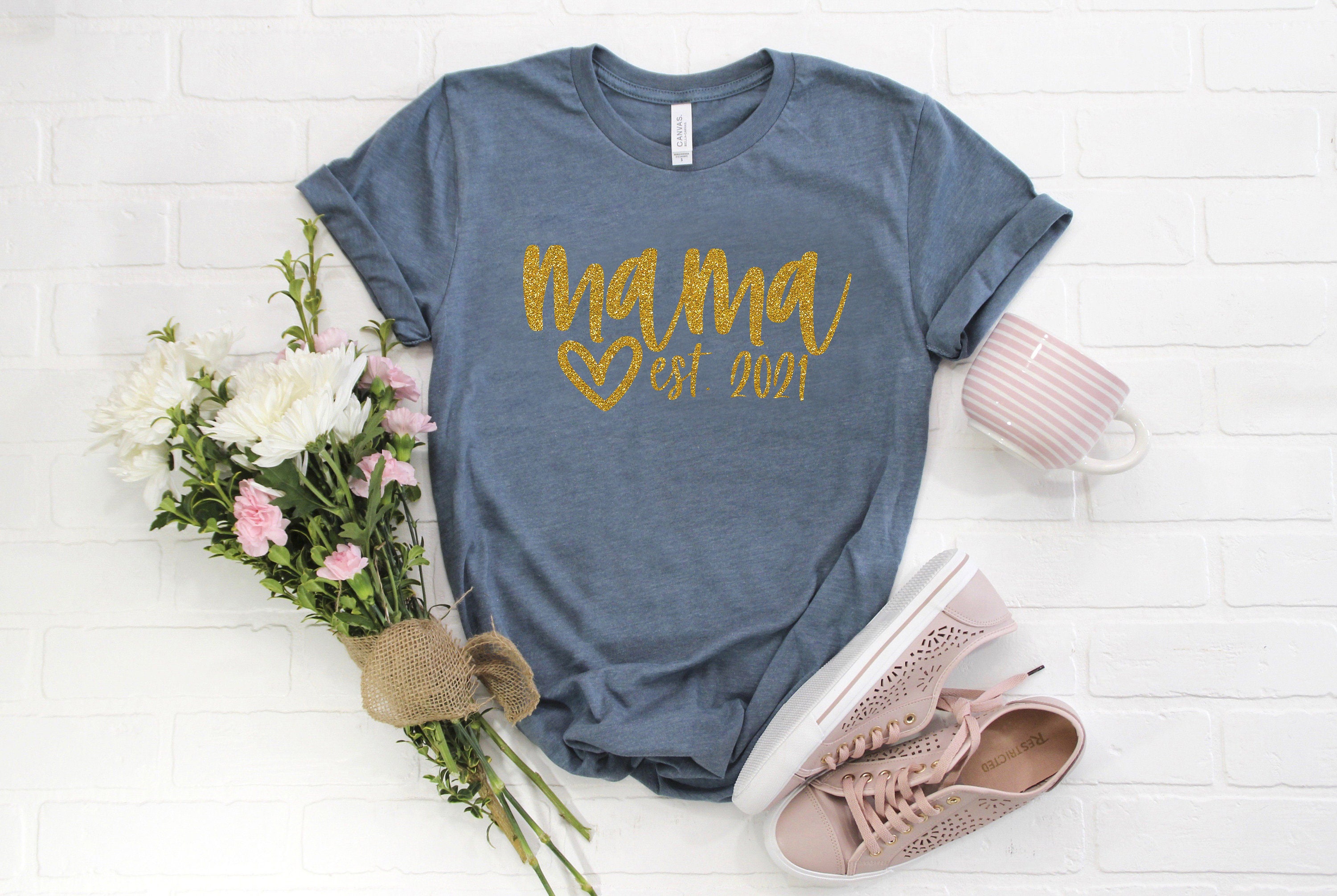 mama est 2021 shirt for mom life funny mommy t shirt unique mothers day gift cute mom shirt best mom ever xoh8y scaled