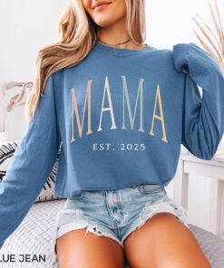 mama est 2025 long sleeve t shirt for new moms pregnancy reveal best mom ever shirt mothers day gift ymd4e