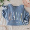 mama est 2025 sweatshirt for new moms cute mothers day shirt best mom ever gift personalized for first time moms 5lmpc