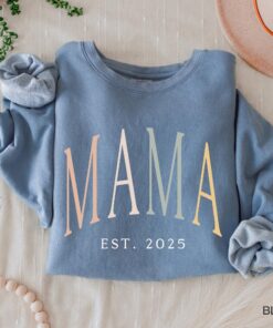 mama est 2025 sweatshirt for new moms cute mothers day shirt best mom ever gift personalized for first time moms 5lmpc