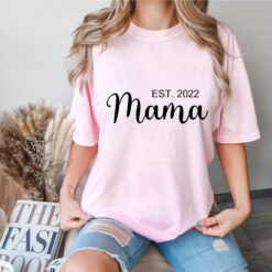 mama est shirt for new moms pregnancy announcement cute mom shirt mothers day gift unique baby shower shirt tr9pl scaled