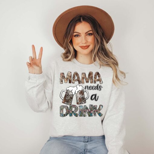 mama needs a drink sweatshirt funny mom life hoodie best mom ever gift mothers day shirt beer lover apparel krmcz