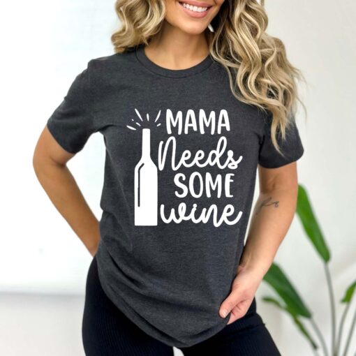 mama needs some wine shirt funny mom life t shirt cute drinking tee for mothers day best mom ever gift w7zia