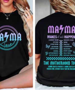 mama tour two sided shirt for moms funny motherhood shirt some days i rock it best mom ever t shirt wfkl1