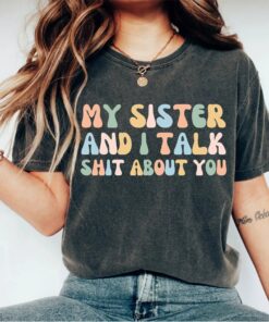 matching sister shirts for siblings best friend sisters cute sister gift t shirts for sisters ibehb