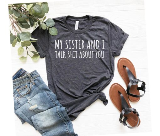 matching sister shirts for sisters best friend gifts cute sibling tees bff sister t shirts unique sister apparel