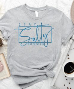 matthew 513 salty shirt for women christian faith t shirt soft comfy gift for believers and christian apparel q3dbz