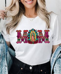 mexican mom shirt virgen de guadalupe tee latin culture mothers day gift latina heritage t shirt for moms iwyua