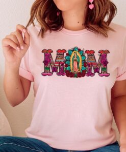 mexican mom shirt with virgen de guadalupe for mothers day latin culture sweatshirt and heritage apparel ltfne