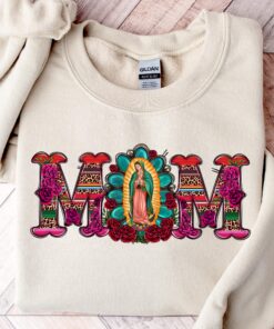 mexican mom shirt with virgen de guadalupe for mothers day latin culture sweatshirt celebrating mexican heritage sscdy