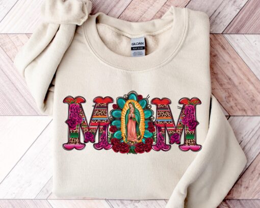 mexican mom shirt with virgen de guadalupe for mothers day latin culture sweatshirt celebrating mexican heritage sscdy