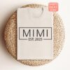 mimi est 2025 shirt funny baby announcement tee best mimi ever shirt mothers day gift for new grandmothers eej8p