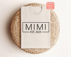 mimi est 2025 shirt funny baby announcement tee best mimi ever shirt mothers day gift for new grandmothers eej8p