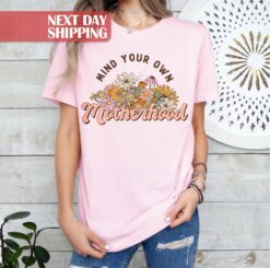 mind your own business motherhood shirt cute rainbow boho mom life tee best mom ever t shirt for mothers day l6aqt
