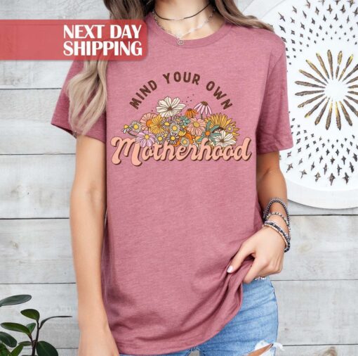mind your own business motherhood shirt cute rainbow boho mom life tee best mom ever t shirt for mothers day wlnat