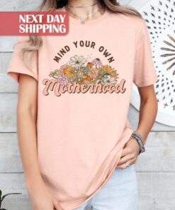 mind your own business motherhood shirt cute rainbow boho mom life tee best mom ever t shirt for mothers day zvrcp