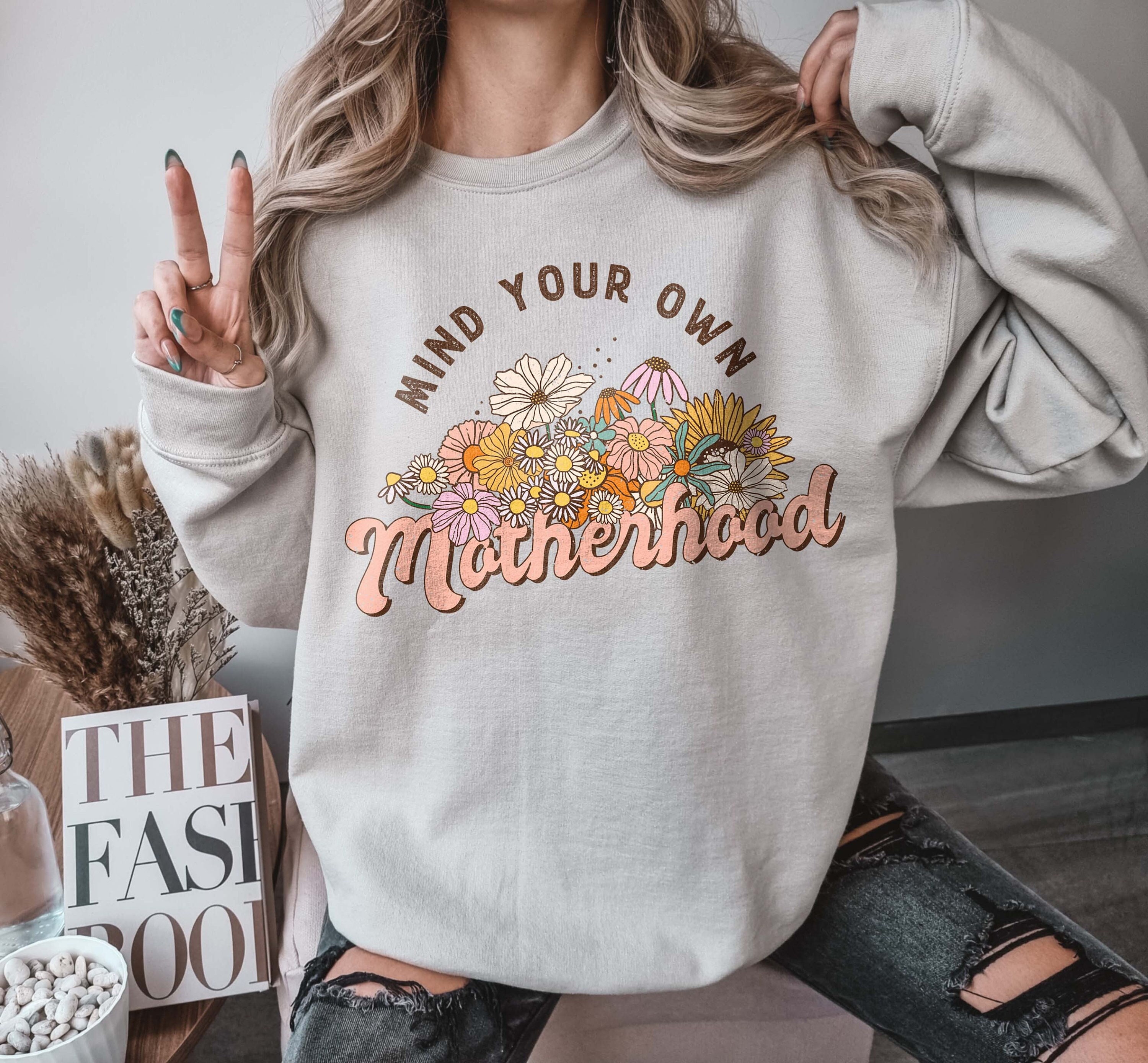 mind your own business motherhood sweater cute mom sweatshirt best mom ever shirt for mothers day gifts 6k3tl scaled