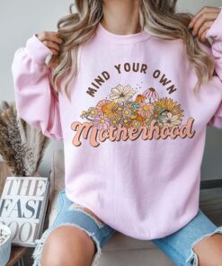 mind your own business motherhood sweater cute mom sweatshirt best mom ever shirt for mothers day gifts vdu0s