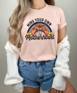 mind your own motherhood shirt for moms retro boho style funny mothers day gift cute mama t shirt isbzw