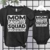 Mom and Daughter Squad Unbreakable Bond Shirt Matching Family Shirts for Mothers Day Best Mom and Daughter Shirts