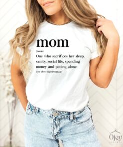 mom definition shirt funny mother t shirt mom life tee mothers day gift for mom to be unique meaningful design newji