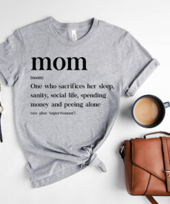 mom definition shirt mother meaning tee personalized for new moms best mom ever t shirt mothers day gift ffq4d