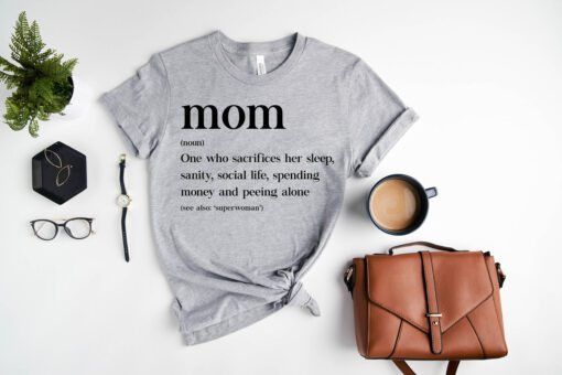 mom definition shirt mother meaning tee personalized for new moms best mom ever t shirt mothers day gift ffq4d scaled