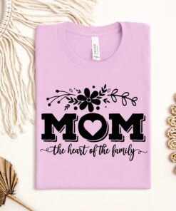 mom heart of the family shirt cute mom life tee best mom ever gift mothers day shirts for moms lt3dy