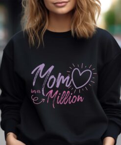 mom in a million sweatshirt cute mothers day sweater best mom shirt pregnancy announcement gift for moms kfglq