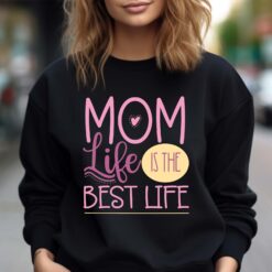 mom life is the best life sweatshirt funny mom shirt for mothers day personalized mom gift hoodie for moms to be w1b4q