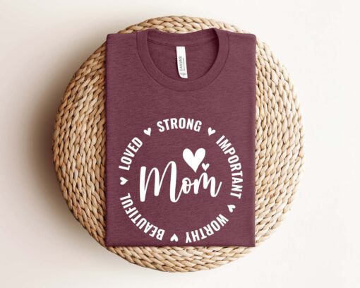 mom life shirt for strong and beautiful moms funny mom t shirt best mom ever gift for mothers day mn5wd scaled