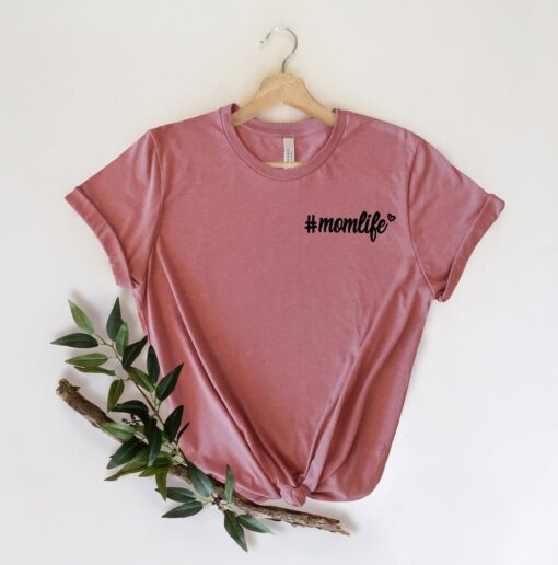 mom life shirt funny cute mom t shirt best mom ever gift for mothers day personalized mama shirt cs5rd scaled