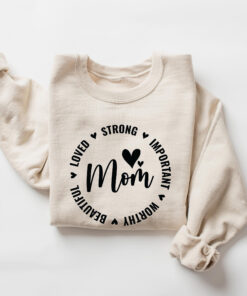 mom life sweatshirt with positive affirmation quotes for strong women ideal for mothers day gifts hrgou