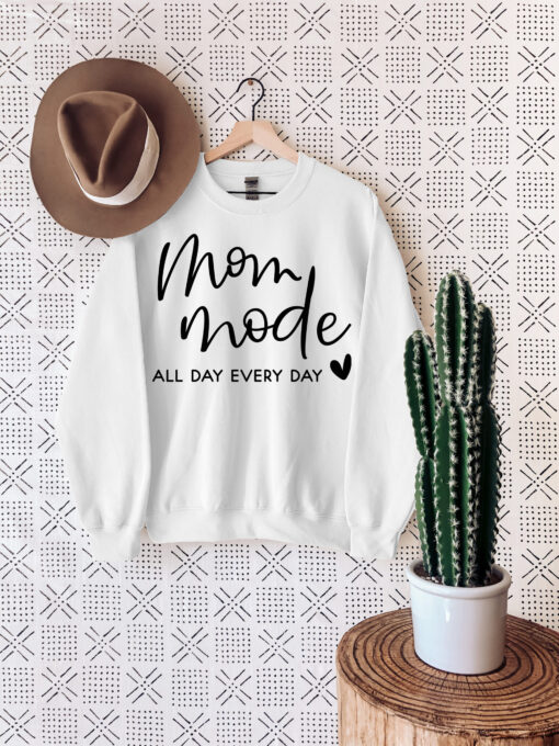 mom mode all day sweatshirt for mothers day cute mom life sweater best mom ever shirt unique gift for mama xhe85 scaled