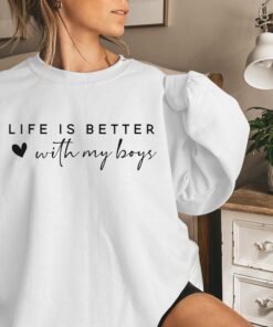 mom of boys sweatshirt life is better with my boys crewneck mothers day gift cute mom shirt tdbpv