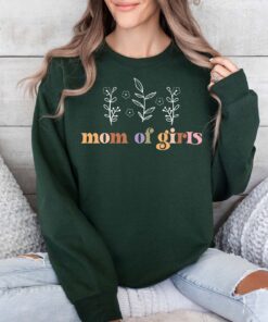 mom of girls sweatshirt best mom hoodie flower mom shirt mothers day gift for plant lover and mom to be ye2fq