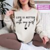 mom of girls sweatshirt life is better with my girls crewneck funny mom shirt for mothers day personalized gift xb3gf scaled