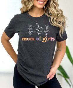 mom of girls t shirt for mothers day flower mom tee best mom ever shirt cute gift for plant lover moms bc9cx