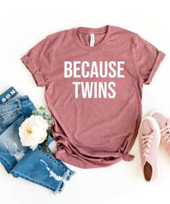 mom of twins shirt expecting twins twin mama t shirt dad of twins sisters daughters unique gift for twin parents cswvl