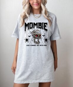 mombie halloween shirt for moms like a zombie but with kids funny spooky season t shirt unique halloween gift for mothers 3hb8b