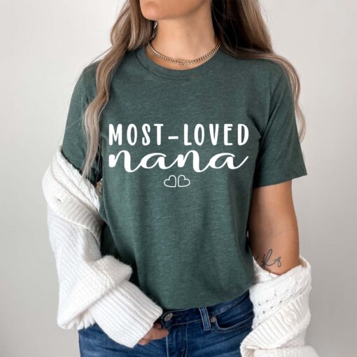 most loved nana shirt cute grandma tee for mothers day grandmother love t shirt personalized gifts for nana 97ric
