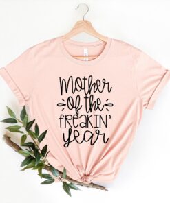 mother of the year shirt funny mom life tee best mom ever gift for mothers day stepmom shirt unique mom shirts 6gzna