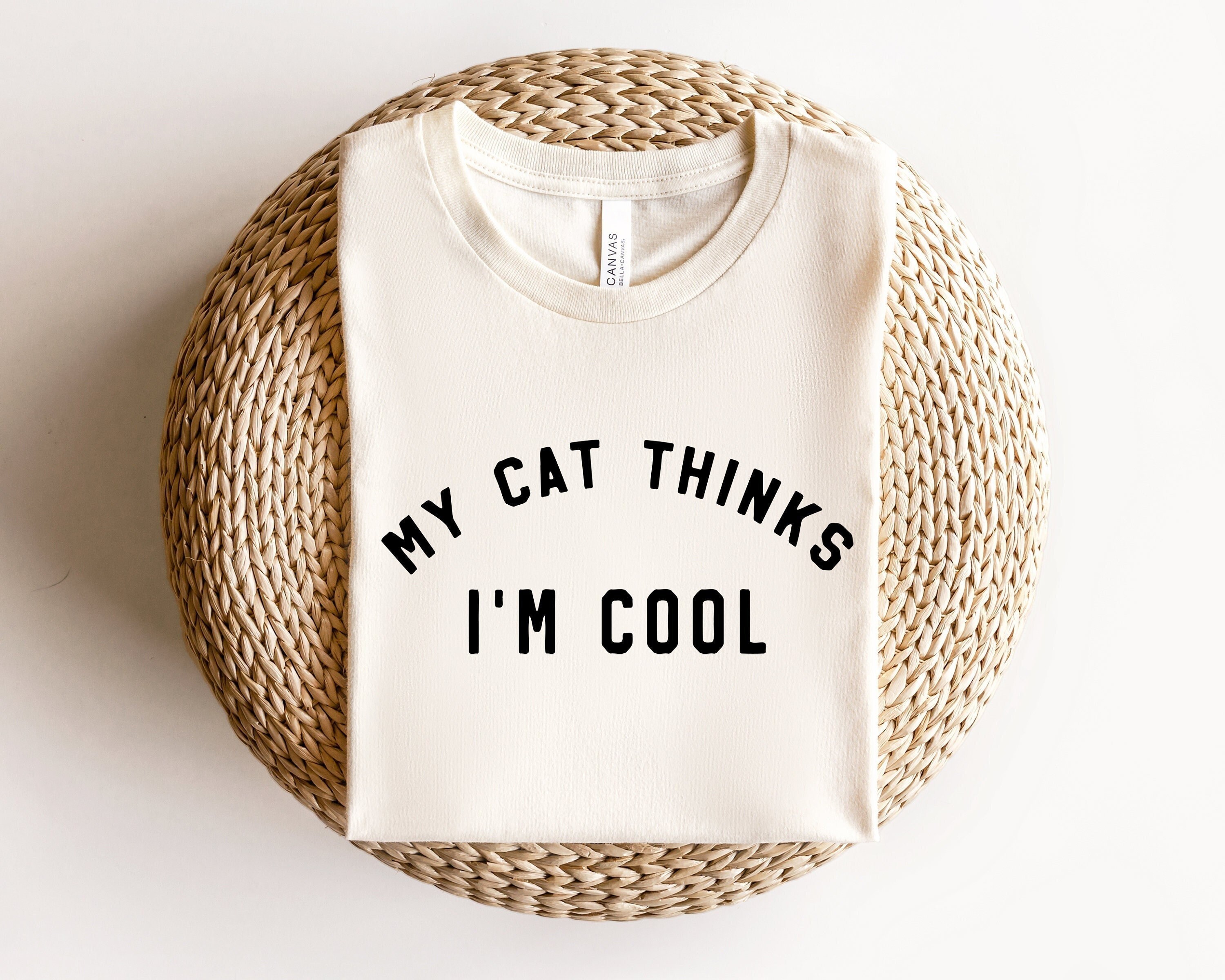 my cat thinks im cool t shirt for cat moms proud kitty mama shirt perfect for new cat moms and gifts for cat lovers l2xl0 scaled