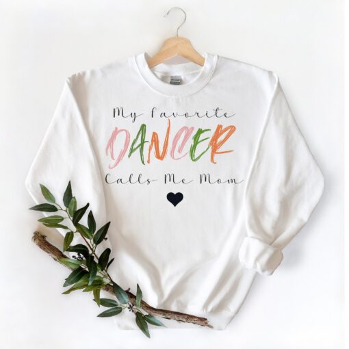 my favorite dancer calls me mom shirt dance mom t shirt for mothers day dance competition gifts and teacher appreciation zfqmp