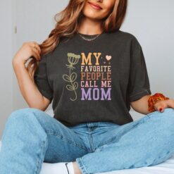 my favorite people call me mom t shirt funny mom shirt flower mama pregnancy announcement mothers day gift ebwvp