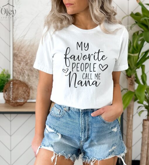 my favorite people call me nana shirt cute grandma t shirt mothers day gift for new nana womens clothing s0dqe