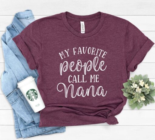 my favorite people call me nana shirt for grandma pregnancy announcement mothers day nana tee unique gift for nana zovni