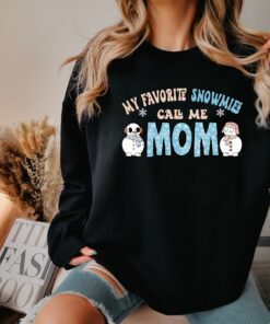 my favorite snowmies call me mom shirt funny mom tee for mothers day cute mom gift christmas shirt 9mhuz