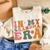 my grandma era sweatshirt cute grandma shirt best grandma ever gift t shirt for grandma lovers hegbl scaled