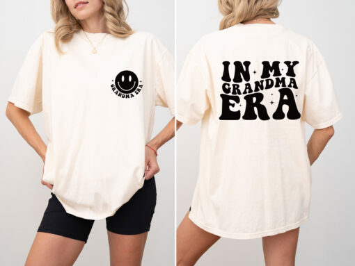 my grandma era t shirt young grandma tee sweatshirt for grandma lovers unique gift idea for grandmothers